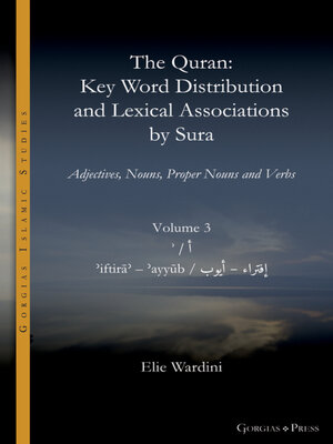 cover image of The Quran. Key Word Distribution and Lexical Associations by Sura